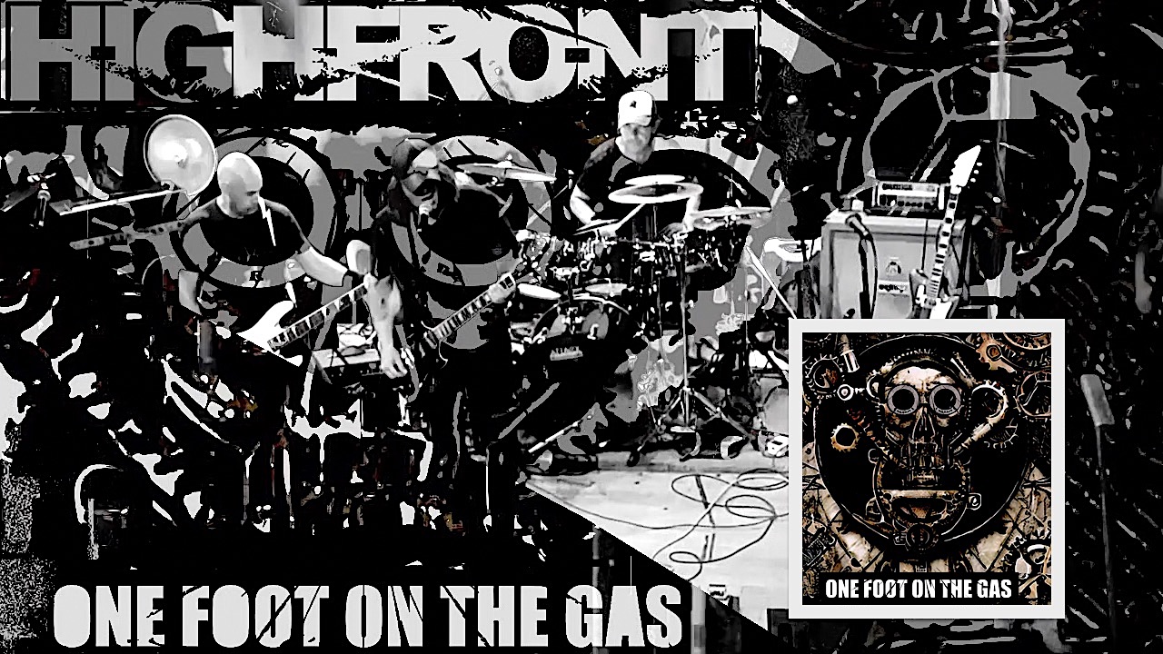 HIGHFRONT-one-foot-on-the-gas-band